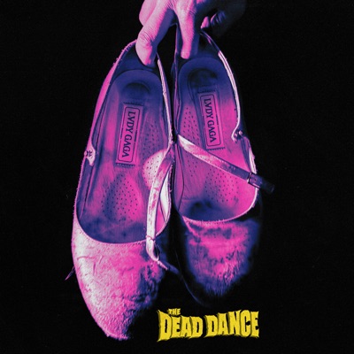 LADY GAGA - THE DEAD DANCE Album Art