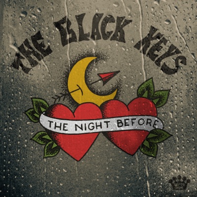 The Black Keys - The Night Before Album Art
