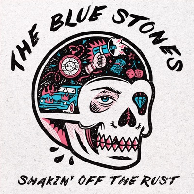 Blue Stones - Shakin' Off The Rust Album Art