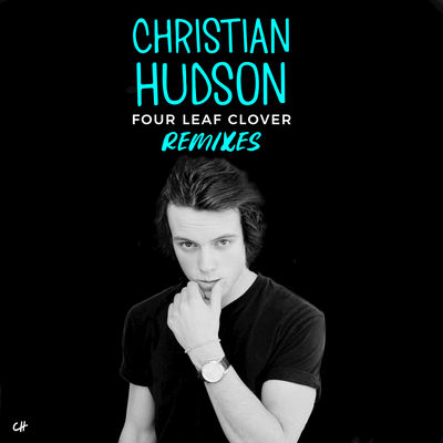 Christian Hudson - Four Leaf Clover Album Art