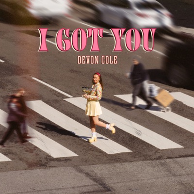 DEVON COLE - I GOT YOU Album Art