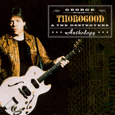 George Thorogood - I Drink Alone Album Art