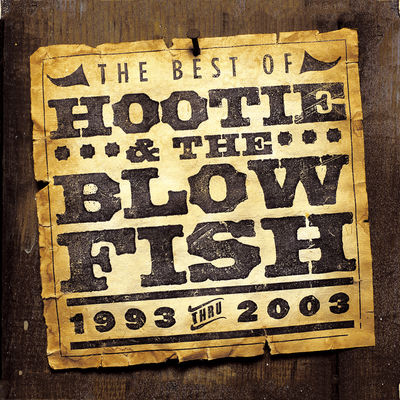 HOOTIE AND THE BLOWFISH - ONLY WANNA BE WITH YOU Album Art