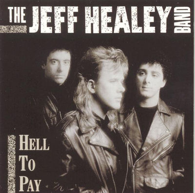 Jeff Healey Band - I Think I Love You Too Much Album Art