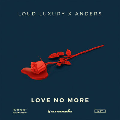 Loud Luxury/Anders - Love No More Album Art