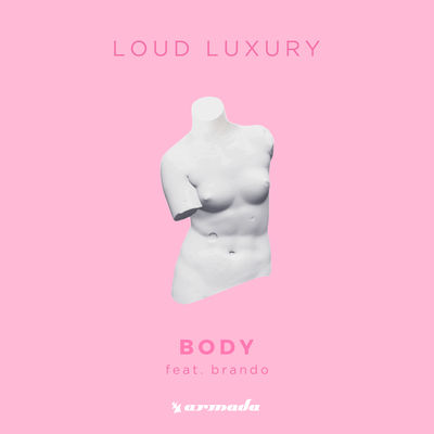 Loud Luxury/Brando - Body Album Art