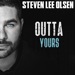 OUTTA YOURS