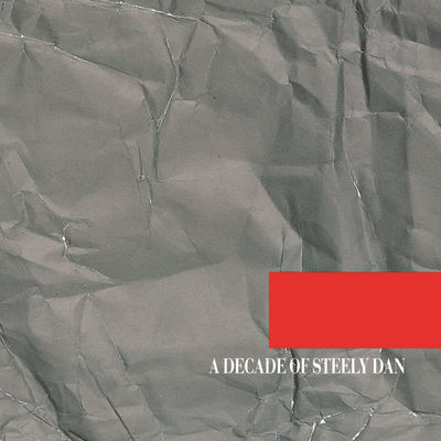 Steely Dan - Reeling in the Years Album Art