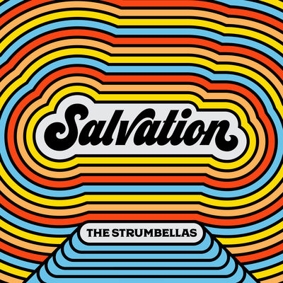 Strumbellas - Salvation Album Art