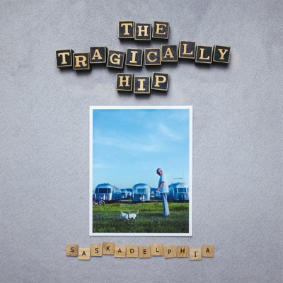 The Tragically Hip - Not Necessary Album Art