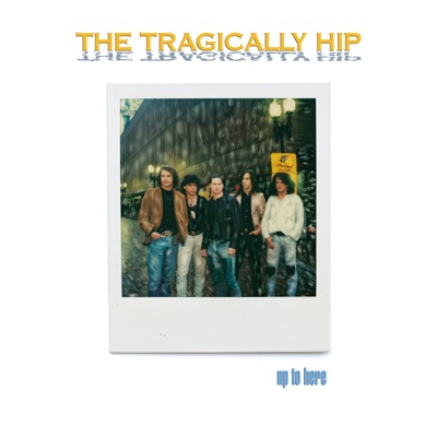 THE TRAGICALLY HIP - WAIT SO LONG Album Art