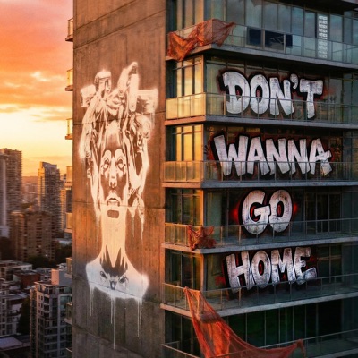 Three Days Grace - Don't Wanna Go Home Tonight Album Art