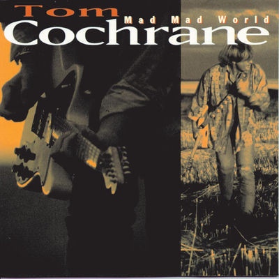 Tom Cochrane - Life Is A Highway Album Art