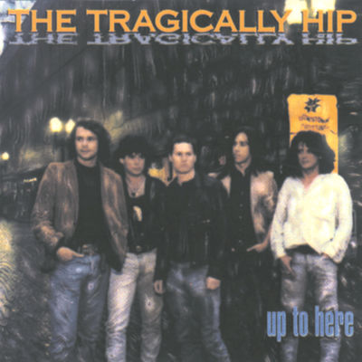 TRAGICALLY HIP - TRICKLE DOWN Album Art