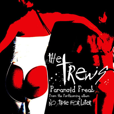 Trews - Paranoid Freak Album Art