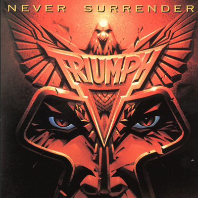 Triumph - Never Surrender Album Art
