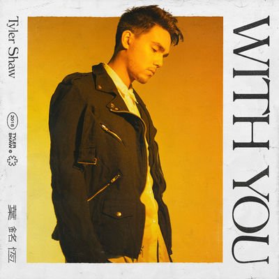 Tyler Shaw - With You Album Art