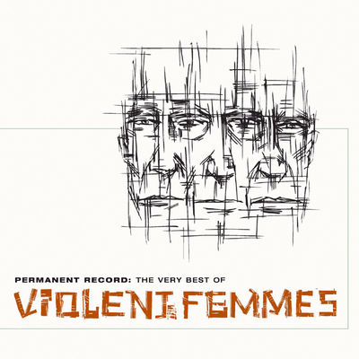 Violent Femmes - Blister in the Sun Album Art